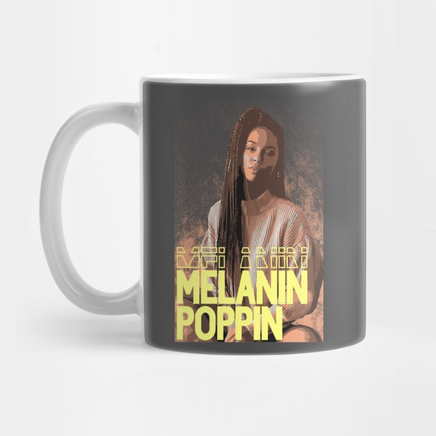 Melanin Poppin by MAGE